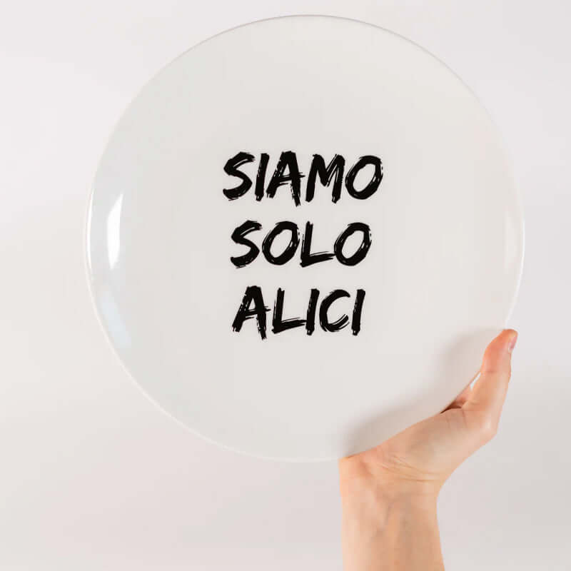 Piatti Simpatici Siamo Solo Alici